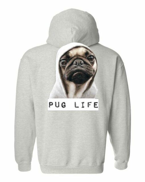 PUG LIFE  - Cotton Ouaté Kangourou (Unisexe) Pour Adulte