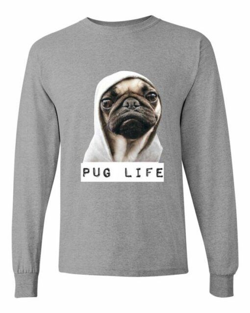 PUG LIFE - Adult Long Sleeve Round-neck T-shirt