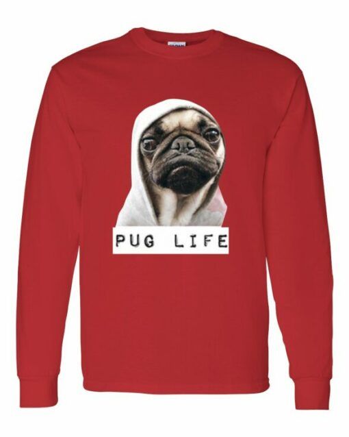 PUG LIFE - Adult Long Sleeve Round-neck T-shirt