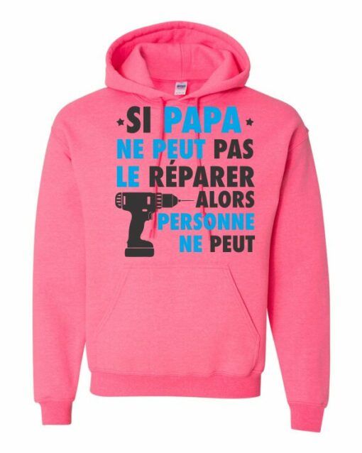 SI PAPA NE PEUT PAS LE REPARER  - Cotton Ouaté Kangourou (Unisexe) Pour Adulte