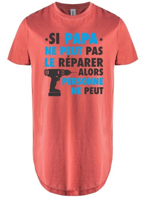 SI PAPA NE PEUT PAS LE REPARER  - T-Shirt Long Adulte UCXX