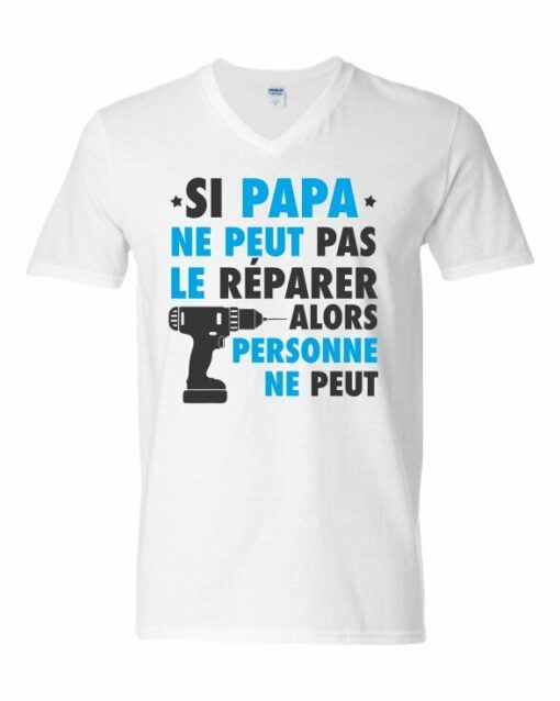 SI PAPA NE PEUT PAS LE REPARER  - Adult V-neck T-shirt