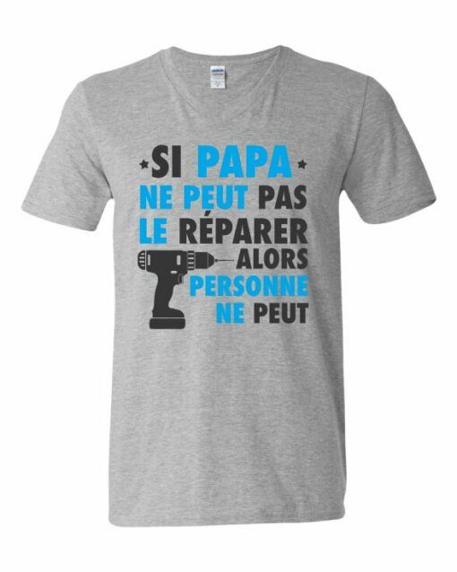 SI PAPA NE PEUT PAS LE REPARER  - Adult V-neck T-shirt