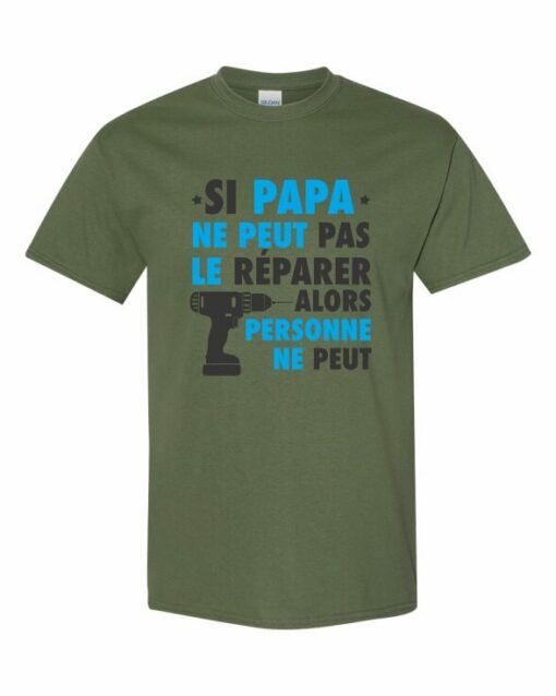 SI PAPA NE PEUT PAS LE REPARER - T-shirt Col Rond Pour Adultes