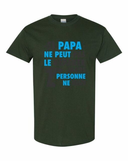 SI PAPA NE PEUT PAS LE REPARER - T-shirt Col Rond Pour Adultes