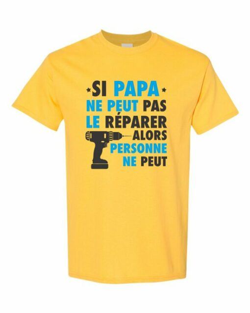 SI PAPA NE PEUT PAS LE REPARER  - Adult Round-neck T-shirt